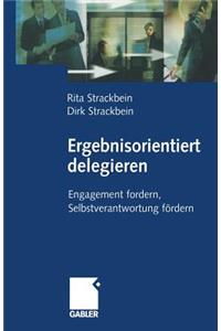 Ergebnisorientiert delegieren