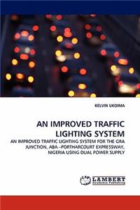 Improved Traffic Lighting System