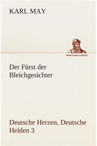 Der Fürst der Bleichgesichter