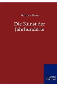 Die Kunst Der Jahrhunderte