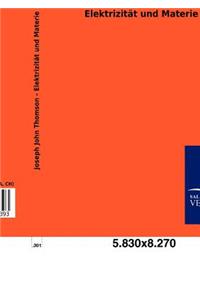 Elektrizität und Materie
