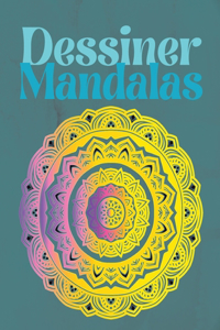 Dessiner des Mandalas