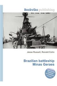 Brazilian Battleship Minas Geraes