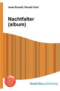 Nachtfalter (Album)