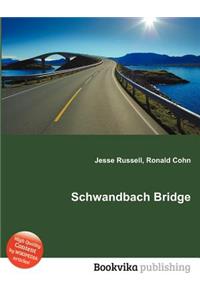 Schwandbach Bridge