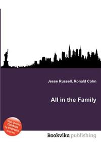 All in the Family