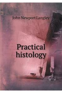 Practical Histology