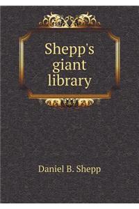Shepp's Giant Library
