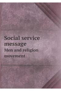 Social service message Men and religion movement