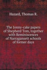 Jonny-cake papers of Shepherd Tom