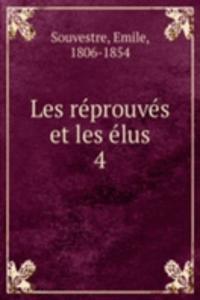 Les reprouves et les elus