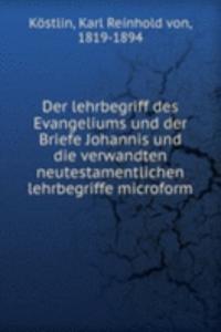 DER LEHRBEGRIFF DES EVANGELIUMS UND DER