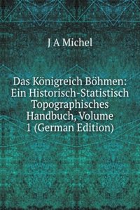 Das Konigreich Bohmen