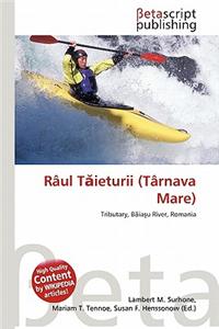 Raul T Ieturii (Tarnava Mare)