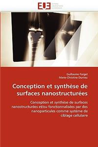 Conception Et Synthèse de Surfaces Nanostructurées