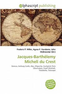 Jacques-Barth Lemy Micheli Du Crest