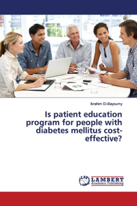 Is patient education program for people with diabetes mellitus cost-effective?