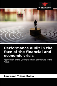 Performance audit in the face of the financial and economic crisis