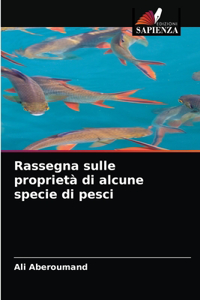 Rassegna sulle proprietà di alcune specie di pesci