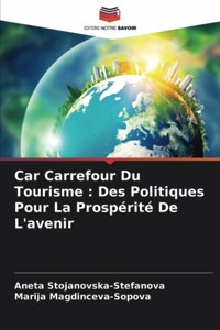 Car Carrefour Du Tourisme