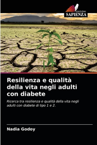 Resilienza e qualità della vita negli adulti con diabete