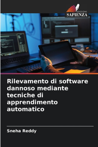 Rilevamento di software dannoso mediante tecniche di apprendimento automatico