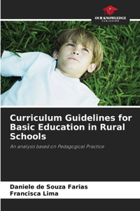 Curriculum Guidelines for Basic Education in Rural Schools
