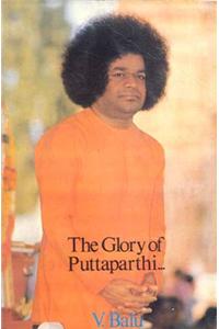 The Glory of Puttaparthi