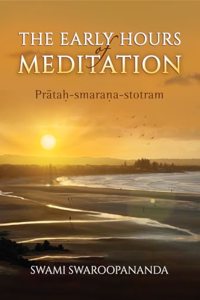 The Early Hours of Meditation (Pratah-smarana-stotram)