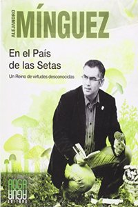 En el Pais de las Setas (Spanish Edition)