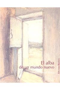 El Alba de Un Mundo Nuevo