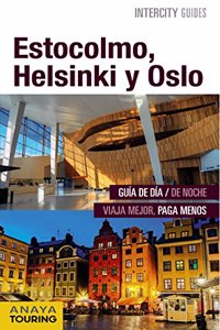 Estocolmo, Helsinki y Oslo