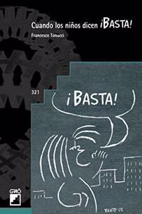 Cuando los ninos dicen Â¡BASTA! (Grao Educacion) (Spanish Edition)
