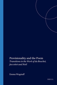 Provisionality and the Poem