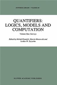 Quantifiers: Logics, Models and Computation