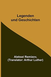 Legenden und Geschichten