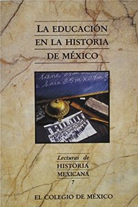 La Educacion En La Historia de Mexico