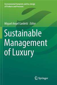Sustainable Management of Luxury