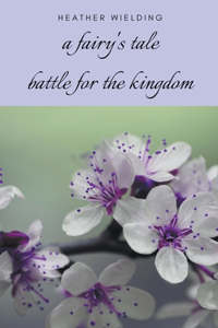 Fairy's Tale: Battle for the Kingdom