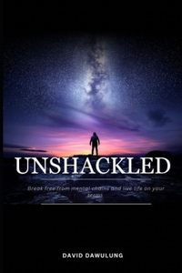 Unshackled