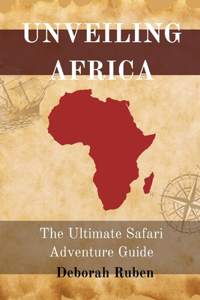 Unveiling Africa