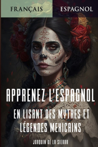 Apprenez l'espagnol en lisant des mythes et légendes mexicains