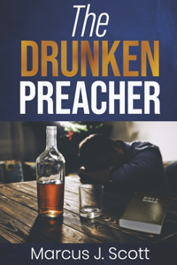 The Drunken Preacher