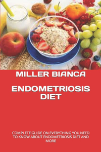 Endometriosis Diet