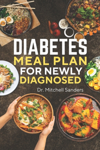 Diabetes Meal Plan For Newly Diagnosed