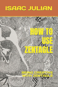 How to Use Zentagle