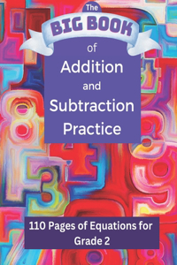 BIG BOOK of Addition and Subtraction