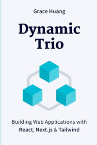 Dynamic Trio