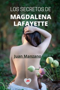 Secretos de Magdalena Lafayette