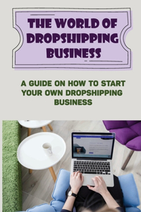 World Of Dropshipping Business